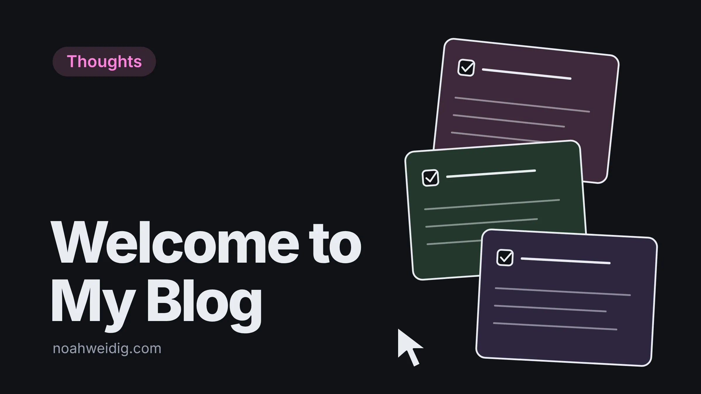 Cover card reading “Welcome to My Blog” beside three stacked to-do cards in pink, green and violet